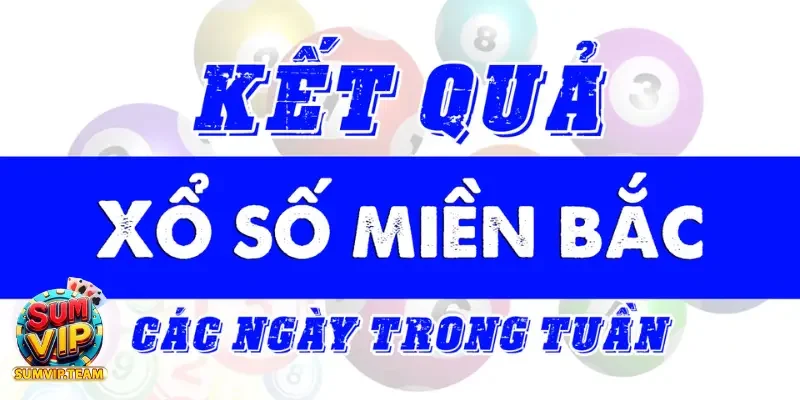 Xổ Số Miền Bắc Hôm Nay – Hướng Dẫn Lựa Chọn Nơi Mua Uy Tín 2 Những đặc trưng tiêu biểu của xổ số miền bắc hôm nay